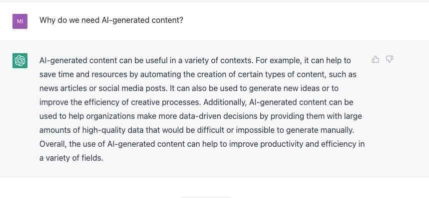 A prompt asking ChatGPT why do we need AI-generated content with ChatGPT's answer