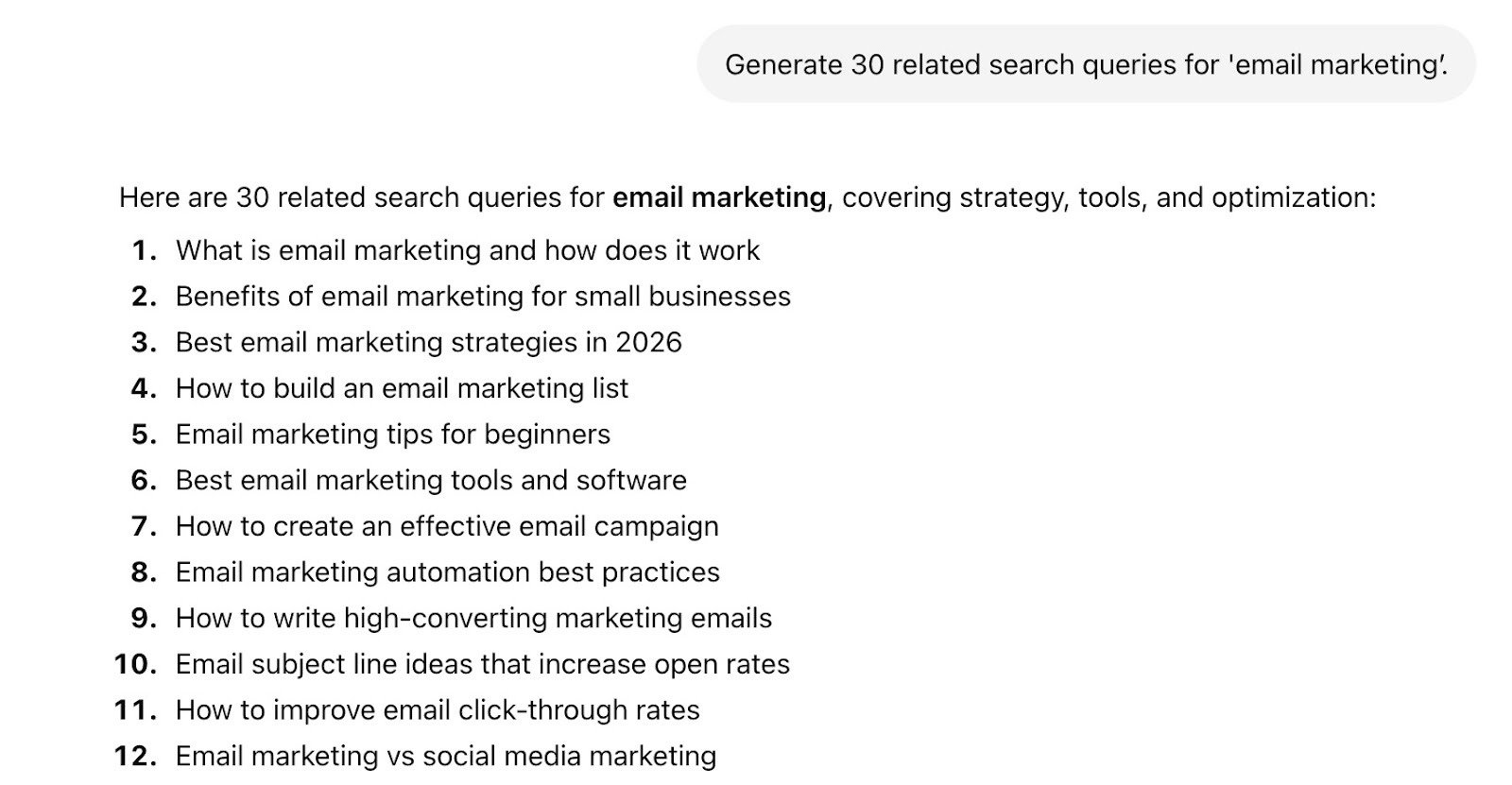 A prompt to generate 30 related search queries for 'email marketing' along with the response on ChatGPT.