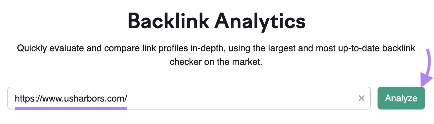 Backlinks tool start screen with a domain entered and an arrow pointing toward "Analyze."