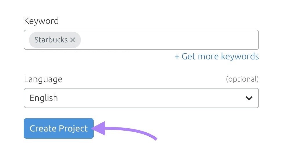 'Media Monitoring' tool-start with 'Starbucks' entered as the keyword and the 'Create Project' button clicked.