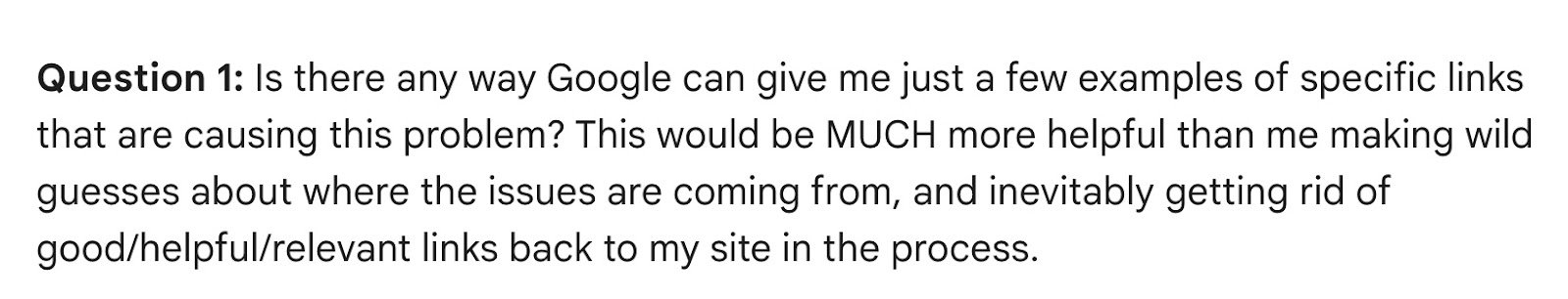 A questions about wether Google gives examples of links that are causing the issue