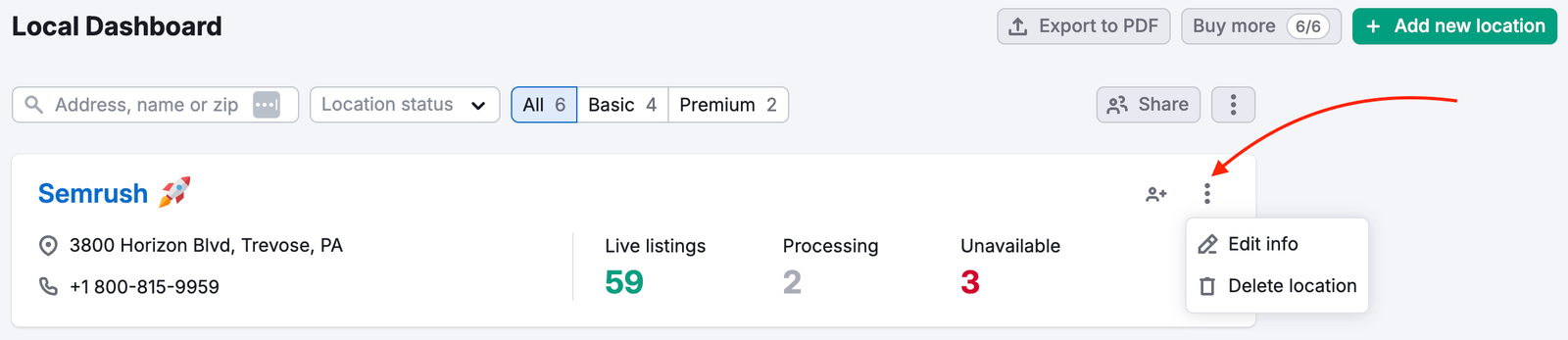 An example of a location with a red arrow pointing to the three dots on the right. By clicking these three dots you will open a drop down with 'Edit info' and 'Delete location' buttons.