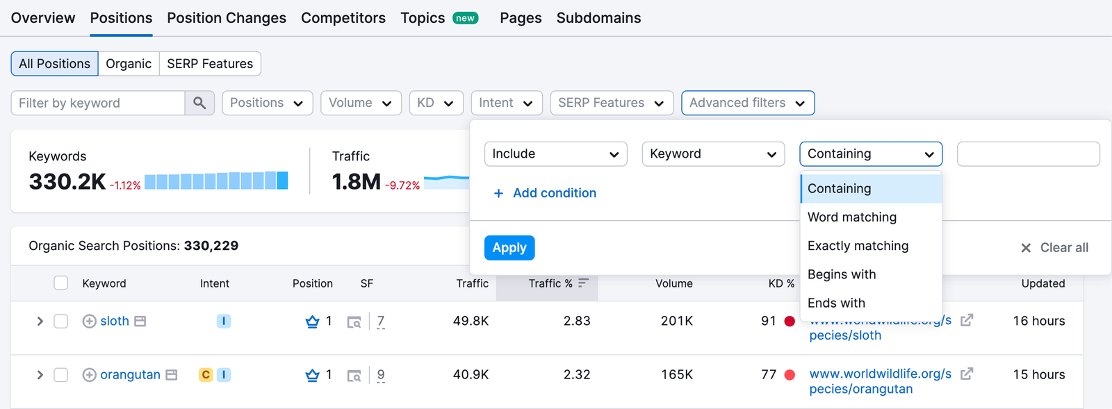 Positions report in Organic Research. Advanced filters menu is opened, featuring available filters for the Include URL setup: Containing, Word matching, Exactly matching, Begins with, and Ends with.